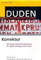 Duden Korrektor 6.0 f&uuml;r Adobe InDesign/InCopy. Windows Vista; XP; 2000; Mac OS X und Linux