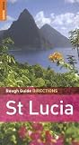 Rough Guide Directions St. Lucia [ROUGH GD ST LUCIA DIRECTIONS]