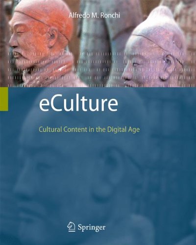 eCulture: Cultural Content in the Digital Age