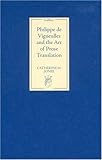 Philippe de Vigneulles and the art of prose translation