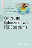 Control and optimization with PDE constraints