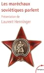 Les mar�chaux sovi�tiques parlent - N...