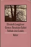 Grenze: Besetztes Gebiet. Ballade eines Landes