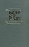 Machine Shop Practice, Vol. 2