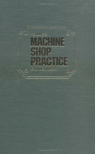 machine shop practice vol 2