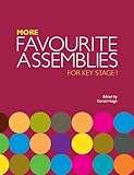 More favourite assemblies for key stage 1
