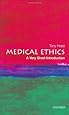 Medical Ethics: A Very Short Introduction (Very Short Introductions)