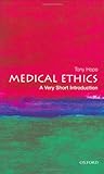 Medical Ethics: A Very Short Introduction (Very Short Introductions)