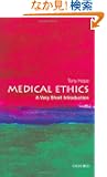 Medical Ethics: A Very Short Introduction (Very Short Introductions)