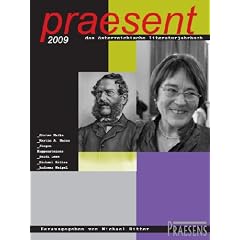 praesent. Das �sterreichische Literaturjahrbuch: Praesent 2009: BD 2009