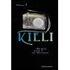 Kieli, Vol. 1 (novel): The Dead Sleep in the Wilderness (Kieli (novel))