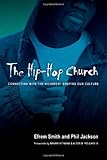 Religion in hip hop : mapping the new terrain in the US