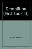 Demolition