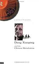 Deng Xiaoping and the Chinese Revolution