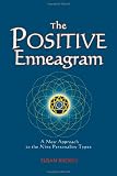 Image of The Positive Enneagram: A New Approach to the Nine Personality Types