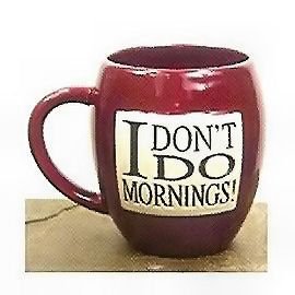 Mornings - Stonewitwords Ceramic Oversized Mug - I Don't Do Mornings