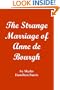 The Strange Marriage of Anne de Bourgh