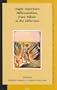 Anglo-American Millennialism, from Milton to the Millerites (Studies in the History of Christian Thought)