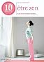 10 minutes pour �tre zen