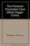 The poisoned chocolates case