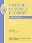 Handbook of Venous Disorders Guidelines of the American Venous Forum