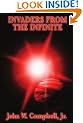 Invaders from the Infinite