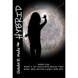 NEXUS (HYBRID Series Book Three)by Claudia B. Modie