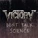 Don't Talk Science