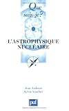 L'Astrophysique nucl�aire