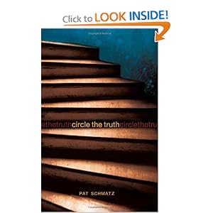 Circle the Truth - Pat Schmatz