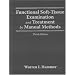 Functional Soft-Tissue Examination and Treatment by Manual Methods,  Third Edition