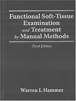 Functional Soft-Tissue Examination and Treatment by Manual Methods,  Third Edition