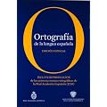 Ortograf�a de la lengua espa�ola. Edici�n coleccionista (Nuevas Obras Real Academia)