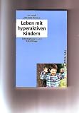 Leben mit hyperaktiven Kindern - Johanna Krause