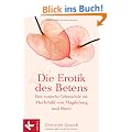 Die Erotik des Betens: Eine mystische Gebetsschule mit Mechthild von Magdeburg und Rumi