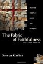 The Fabric of Faithfulness