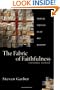 The Fabric of Faithfulness: Weaving Together Belief and Behavior