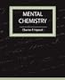 Mental Chemistry - Haanel