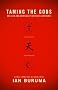 Taming the Gods: Religion and Democracy on Three Continents