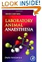 Laboratory Animal Anaesthesia, Third Edition