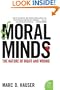 Moral Minds: The Nature of Right and Wrong (P.S.)