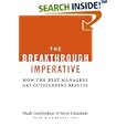 The Breakthrough Imperative: How the Best Managers Get... by Mark Gottfredson and Steve Schaubert