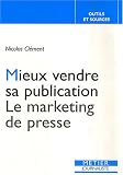 Revue Editions Victoires  / Mieux vendre sa publication : Le marketing de presse