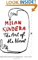 The Art of the Novel (Perennial Classics)