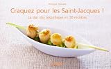 Craquez pour les Saint Jacques