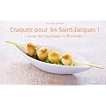 Craquez pour les Saint Jacques