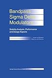 Bandpass sigma delta modulators : stability analysis, performance, and design aspects