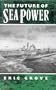 The Future of Sea Power