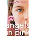 Angels in Pink: Holly's Story (Angels in Pink)