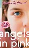 Angels in Pink: Hollys Story (Angels in Pink)